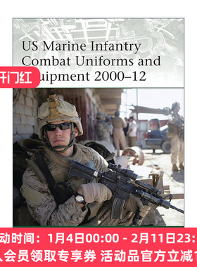 英文原版 US Marine Infantry Combat Uniforms and Equipment 2000–12 美国海军步兵战斗制服及装备图册 军事精锐系列 英文版