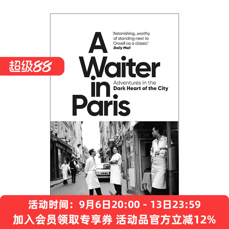 英文原版 A Waiter in Paris 巴黎服务生 城市地下世界历险记 英文版 进口英语原版书籍