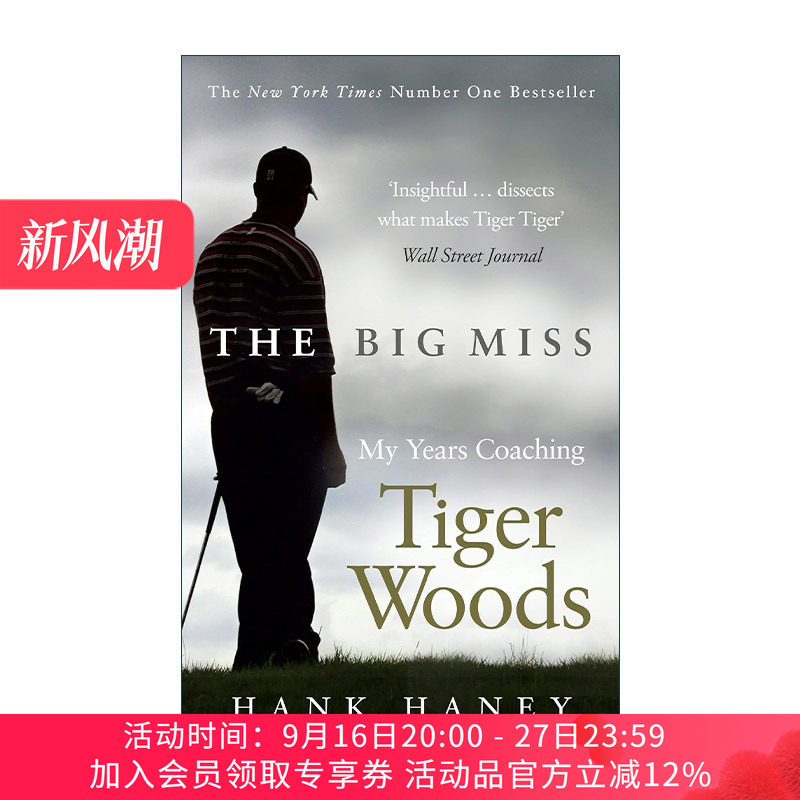 英文原版 The Big Miss 我做泰格·伍兹教练那些年 世界著名高尔夫教练Hank Haney 英文版 进口英语原版书籍