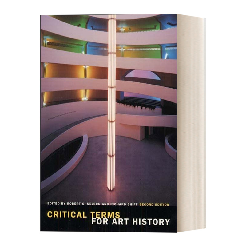 英文原版 Critical Terms for Art History  2nd Edition 艺术史批评术语 第二版 Robert S. Nelson 英文版 进口英语原版书籍