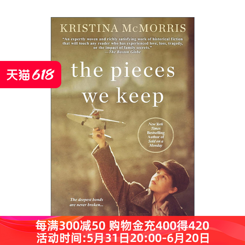 英文原版 The Pieces We Keep 我们保留的部分 女性小说 战地情书作者Kristina McMorris英文版 进口英语原版书籍 书籍/杂志/报纸 文学小说类原版书 原图主图