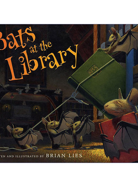 英文原版 Bats at the Library 图书馆里的蝙蝠 儿童绘本 动物故事 英文版 进口英语原版书籍