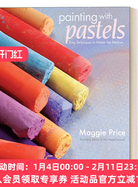粉彩绘画 英文原版 Painting With Pastels 容易掌握的绘画技巧指南 Maggie Price 英文版 进口英语原版书籍