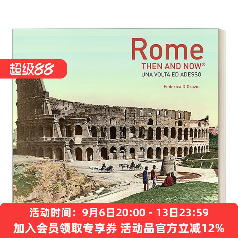 罗马往昔 英文原版 Rome Then and Now 城市摄影精装画册 英文版 进口英语原版书籍