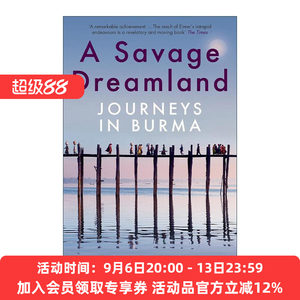 英文原版 A Savage Dreamland 野蛮的梦想国度 缅甸之旅 David Eimer 英文版 进口英语原版书籍
