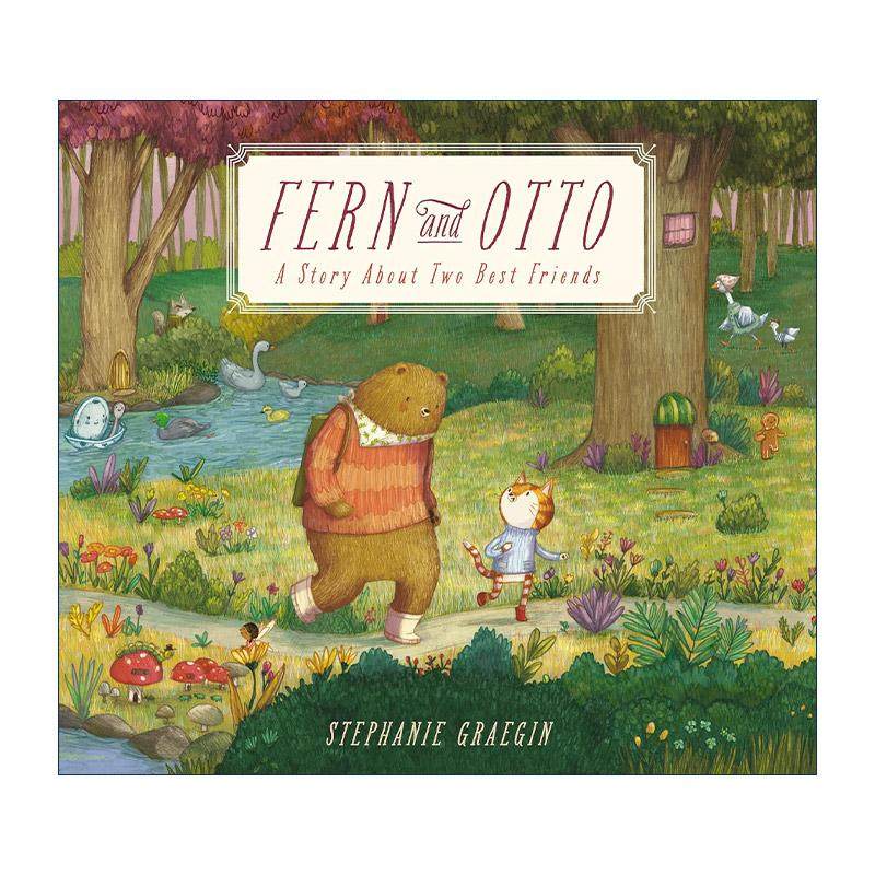英文原版 Fern And Otto 芬和奥托 关于两个好朋友的故事 儿童精装绘本 Stephanie Graegin 英文版 进口英语原版书籍