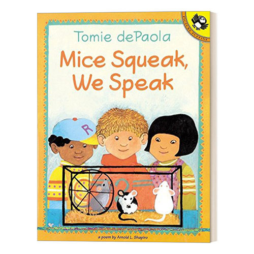 老鼠吱吱叫 英文原版绘本 Mice Squeak We Speak 我们说话 2-5岁儿童动物诗歌绘本 Arnold Shapiro 英文版 进口英语原版书籍