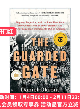 英文原版 The Guarded Gate 被守卫的大门 美国移民与族裔史 英文版 进口英语原版书籍