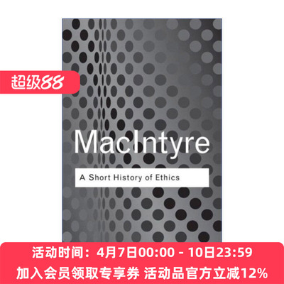 伦理学简史  英文原版 A Short History of Ethics 阿拉斯代尔麦金泰尔 Routledge Classics系列 英文版 进口英语原版书籍