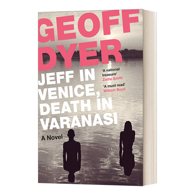 英文原版小说 Jeff in Venice Death in Varanasi杰夫在威尼斯死亡在瓦拉纳西杰夫·戴尔英文版进口英语原版书籍