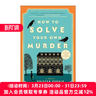 Kristen Own Your 英文原版 如何处理自己 推理悬疑小说 Perrin 命案自己破 Solve 自己 谋杀案 书籍 进口英语原版 Murder How
