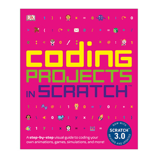 Carol 书籍 Projects 进口英语原版 英文版 Vorderman DK儿童Scratch编程项目 Scratch Coding 英文原版