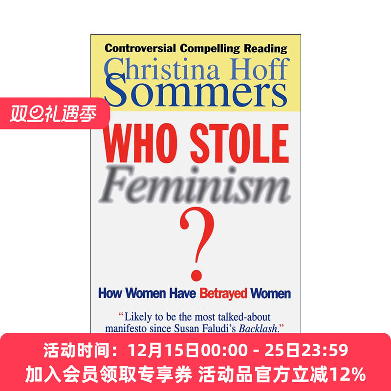 英文原版 Who Stole Feminism 谁偷走了女权主义 女人如何背叛了女人 英文版 进口英语原版书籍