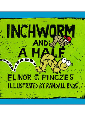 英文原版 Inchworm and A Half 一厘米的毛毛 数学图画书 埃莉诺·皮赛兹 英文版 进口英语原版书籍
