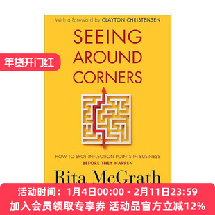 英文原版 Seeing Around Corners 拐点 如何预见未来商业变革 创造竞争优势 哥伦比亚商学院资深教授Rita McGrath进口英语原版书籍