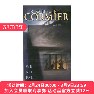 我们都倒下了 英文原版 We All Fall Down 青少年小说 巧克力战争作者Robert Cormier 英文版 进口英语原版书籍