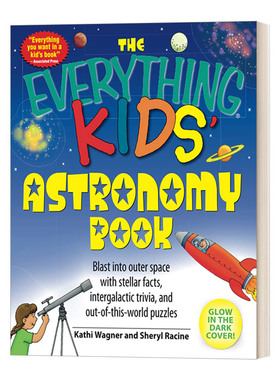 孩子的百宝箱 英文原版 The Everything Kids' Astronomy Book 天文学 探索恒星奥秘、挑战宇宙谜题 英文版 进口英语原版书籍