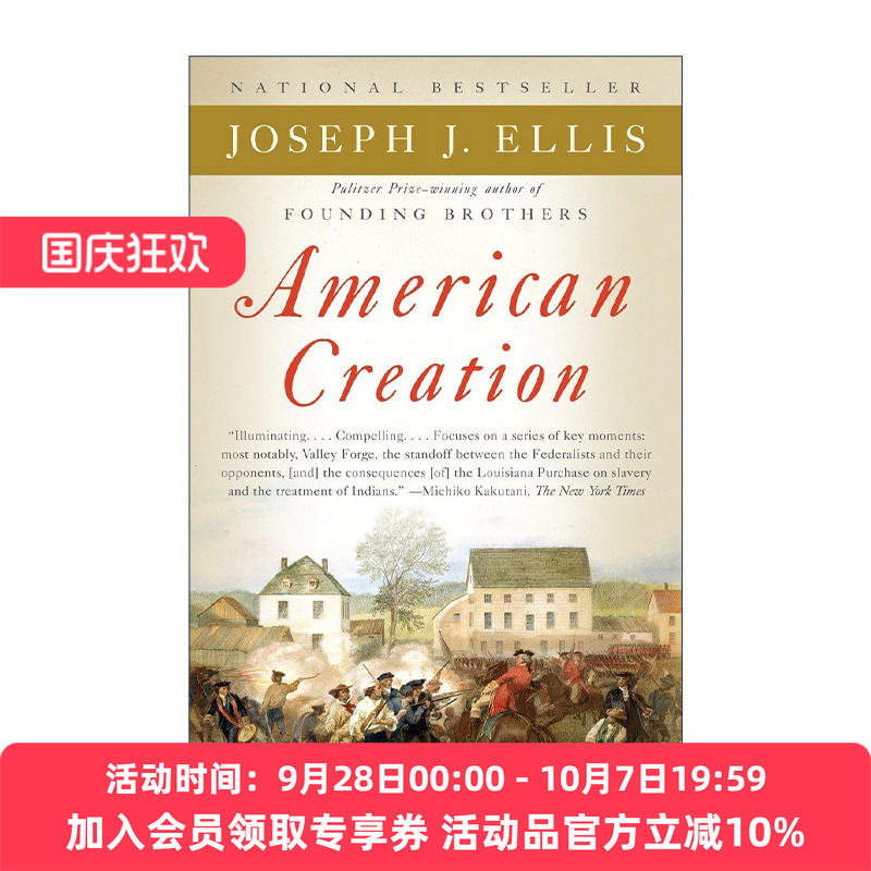 英文原版 American Creation 美国创世记 建国历程的胜利与悲剧 1775-1803 普利策奖得主Joseph J. Ellis 英文版 进口英语原版书籍
