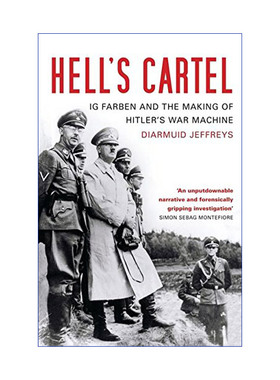 致命卡特尔  英文原版 Hell's Cartel 纳粹德国的化学工业巨兽 迪尔米德·杰弗里斯 英文版 进口英语原版书籍