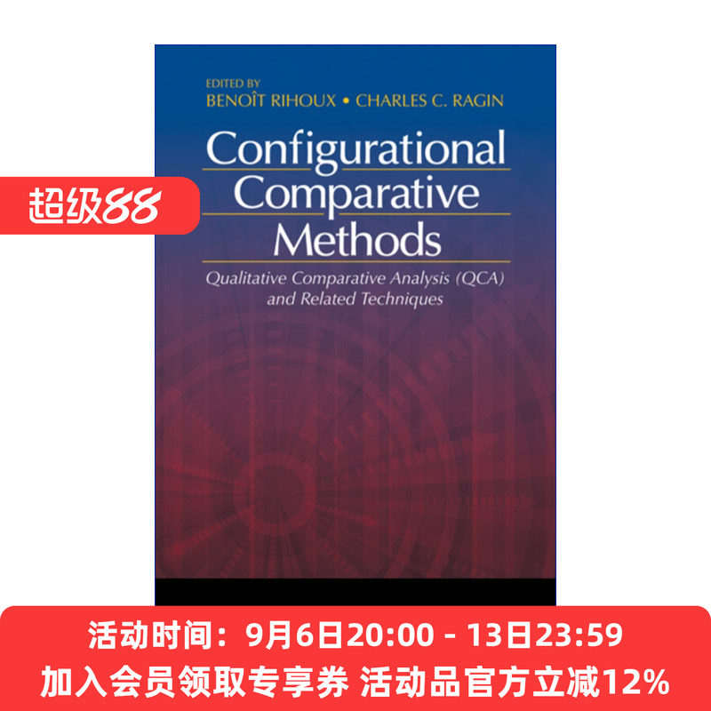 QCA设计原理与应用 英文原版 Configurational Comparative Methods 超越定性与定量研究的新方法 伯努瓦·里豪克斯 SAGE社研应用