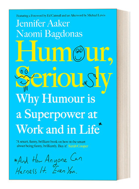 为何幽默是生活和工作中的超能力 英文原版 Humour Seriously 华尔街日报畅销书 英文版 进口英语原版书籍
