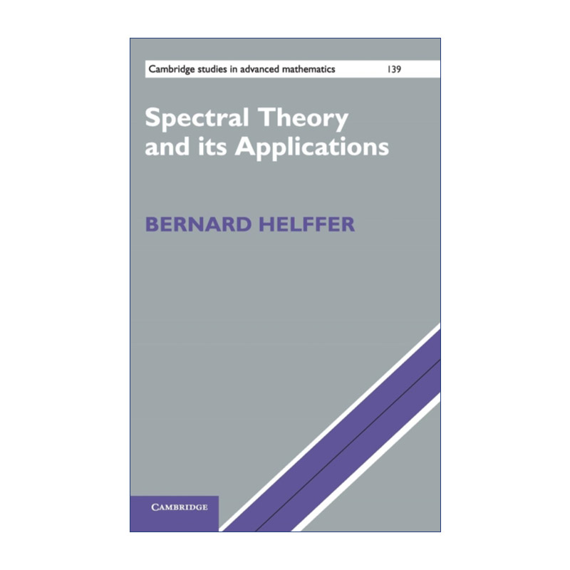 谱论及其应用 英文原版 Spectral Theory and its Applications 剑桥高等数学研究系列 精装 英文版 进口英语原版书籍