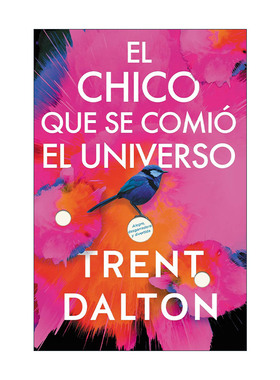 原版 Boy Swallows Universe chico que se comio el universo 吞下宇宙的男孩 西班牙语版 特伦特·戴顿 进口原版书籍