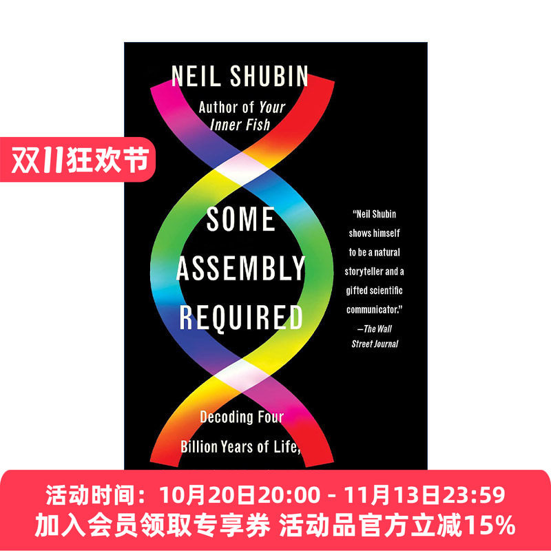 解码40亿年生命史 英文原版 Some Assembly Required 从化石到DNA 芝加哥大学教授Neil Shubin 英文版 进口英语原版书籍