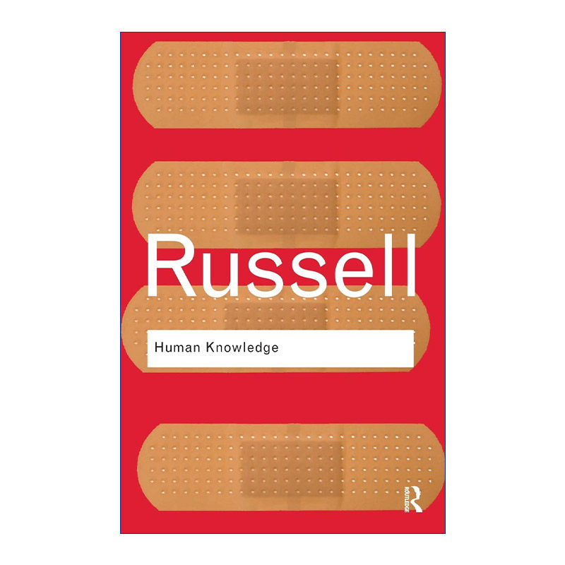 人类的知识  英文原版 Human Knowledge Its Scope and Limits 其范围与限度 伯特兰罗素 英文版 进口英语原版书籍
