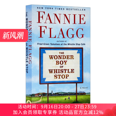 吹口哨的神奇男孩 英文原版 The Wonder Boy of Whistle Stop 油炸绿番茄作者Fannie Flagg 英文版 进口英语原版书籍