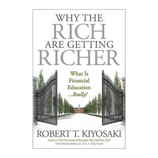 为什么富人越来越富有 Why Getting 英文原版 富爸爸穷爸爸系列 进口英语原版 Rich 英文版 the 书籍 Are 清崎 Richer