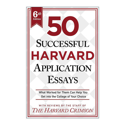 英文原版 50 Successful Harvard Application Essays 哈佛成功申请文书50篇 第6版 英文版 进口英语原版书籍