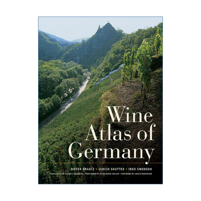 德国葡萄酒地图  英文原版 Wine Atlas of Germany 分析与指南 精装 Dieter Braatz 英文版 进口英语原版书籍