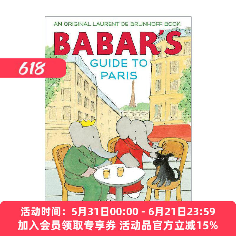 英文原版 Babar's Guide to Paris 大象巴巴的巴黎指南 儿童精装旅游经典绘本 劳伦特·德·布伦霍夫 英文版 进口英语原版书籍