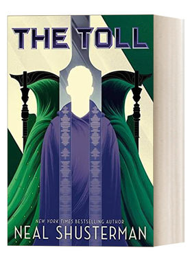 英文原版 The Toll 大镰刀三部曲 3 尼尔舒斯特曼 Printz Award Honor 英文版 进口英语原版书籍