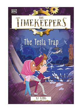 英文原版 The Timekeepers The Tesla Trap 时间记录者 特斯拉陷阱 DK历史主题儿童冒险故事 英文版 进口英语原版书籍
