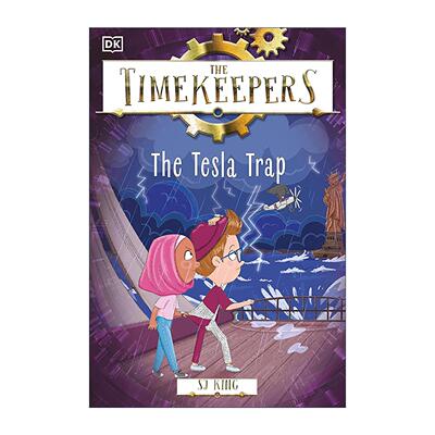 英文原版 The Timekeepers The Tesla Trap 时间记录者 特斯拉陷阱 DK历史主题儿童冒险故事 英文版 进口英语原版书籍