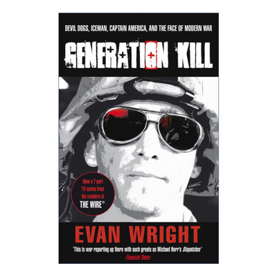 杀戮一代  英文原版 Generation Kill Tie-In HBO纪录片美剧 埃文·赖特 英文版 进口英语原版书籍