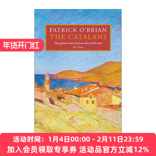 英文原版 The Catalans 加泰罗尼亚人 帕特里克奥·布莱恩小说 精装 怒海争锋系列作者 英文版 进口英语原版书籍