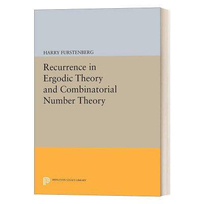 英文原版 Recurrence in Ergodic Theory and Combinatorial Number Theory 遍历性理论与组合数论中的重现 英文版 进口英语原版书