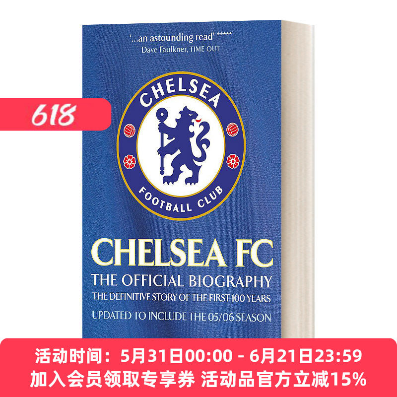英文原版 Chelsea FC The Official Biography 英超切尔西足球俱乐部官方传记 英文版 进口英语原版书籍