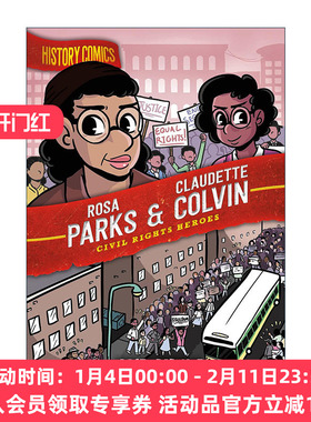 英文原版History Comics Rosa Parks & Claudette Colvin Civil Rights Heroes历史漫画 民权英雄 克劳德特·科尔文与罗莎·帕克斯