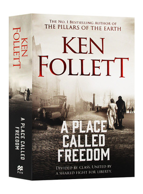 自由之地 英文原版小说 A Place Called Freedom 肯福莱特 Ken Follett 英文版进口原版英语书籍