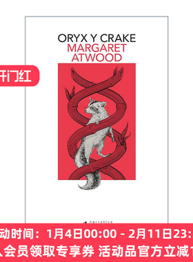西班牙语原版 Oryx y Crake Oryx and Crake Spanish Edition 疯癫亚当三部曲1 羚羊与秧鸡 西班牙语版 诺贝尔文学奖得主阿特伍德