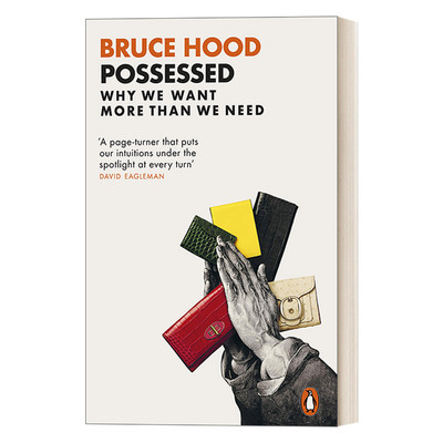 被支配的占有欲 英文原版 Possessed 为何我们总想要更多？ 布鲁斯·胡德 英文版 进口英语原版书籍