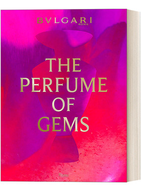 现货 英文原版 Bulgari The Perfume of Gems 宝格丽 宝石香氛 精装艺术设计 珠宝 Simone Marchetti 英文版 进口英语原版书籍