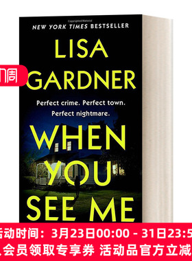 华研原版 英文原版小说 When You See Me 当你看到我 女警探华伦系列11 Lisa Gardner丽莎•加德纳 英文版 进口英语原版书籍