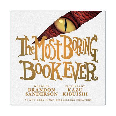 英文原版 The Most Boring Book Ever 世上无聊之书 精装图画书布兰登·山德森 飓光志作者 英文版 进口英语原版书籍