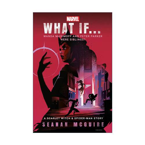 英文原版 Marvel What IfWanda Maximoff and Peter Parker Were Siblings 漫威 如果 彼得·帕克与旺达·马克西莫夫是兄妹呢