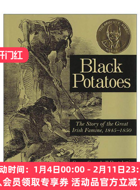 英文原版 Black Potatoes 黑色马铃薯 爱尔兰大饥荒的故事 英文版 进口英语原版书籍